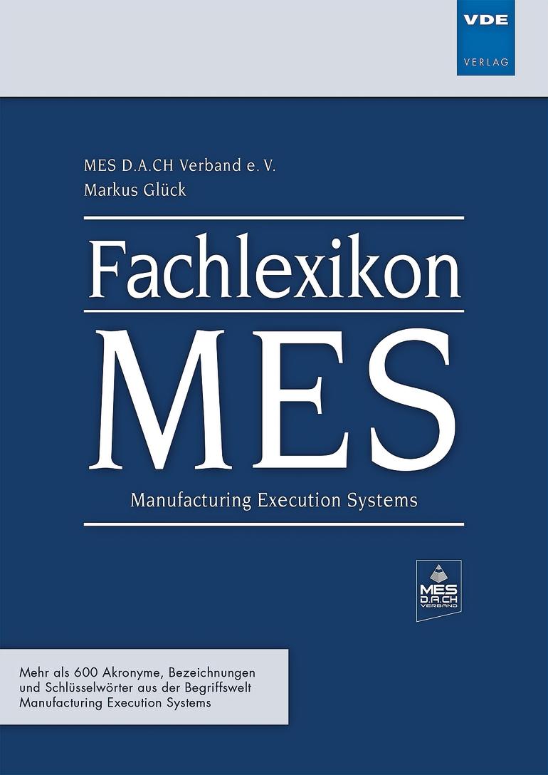 Fachlexikon für MES-Begriffe