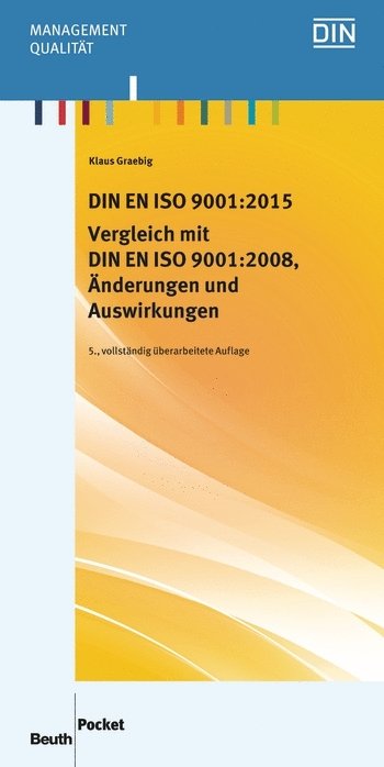 Was ist neu bei der DIN EN ISO 9001:2015?